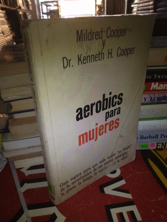 AEROBICS PARA MUJRES POR MILDRED COOPER USADO DEPORTES LITERARIO 207