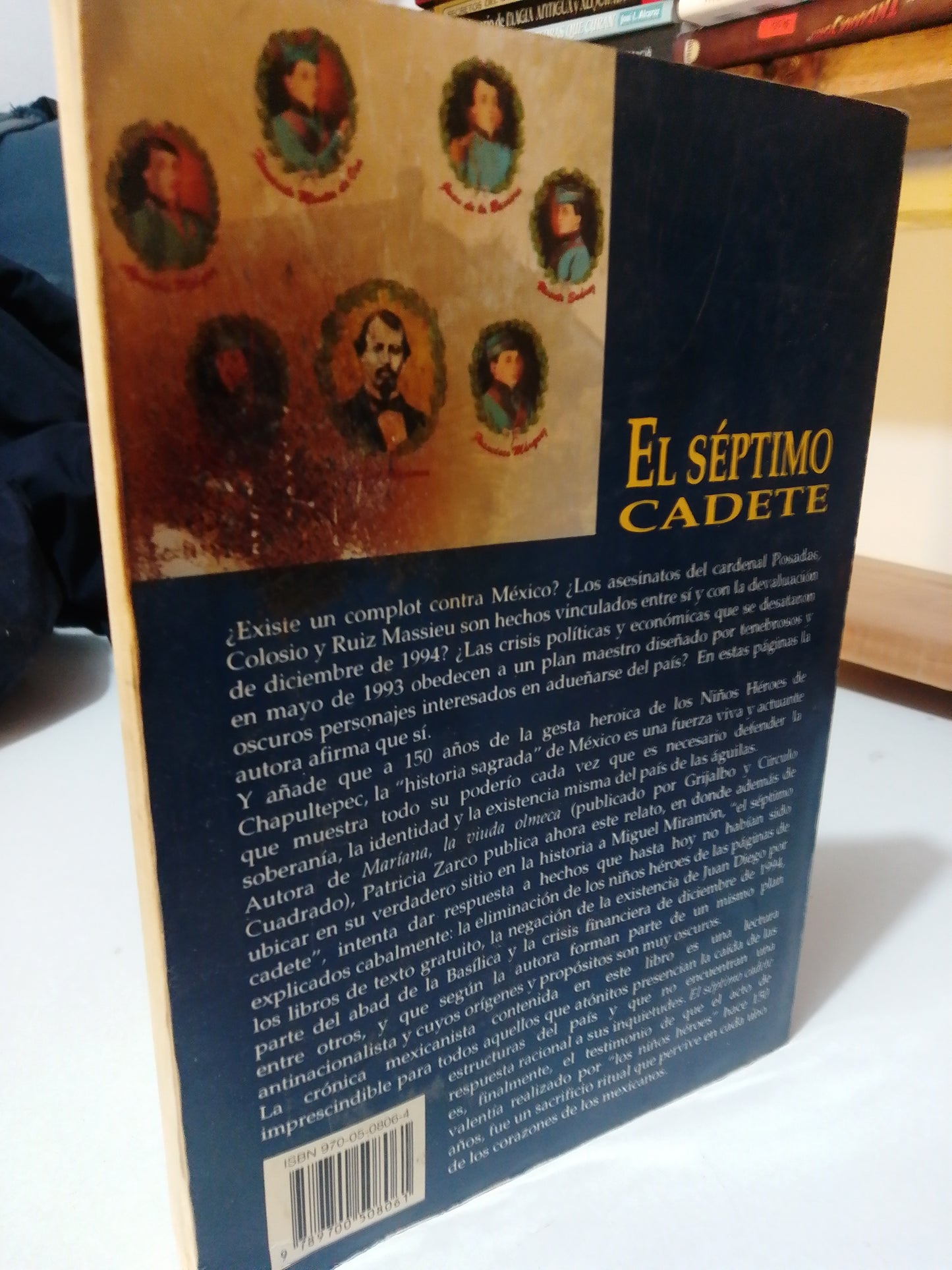 EL SEPTIMO CADETE POR PATRICIA ZARCO USADO HISTORIA JUAREZ