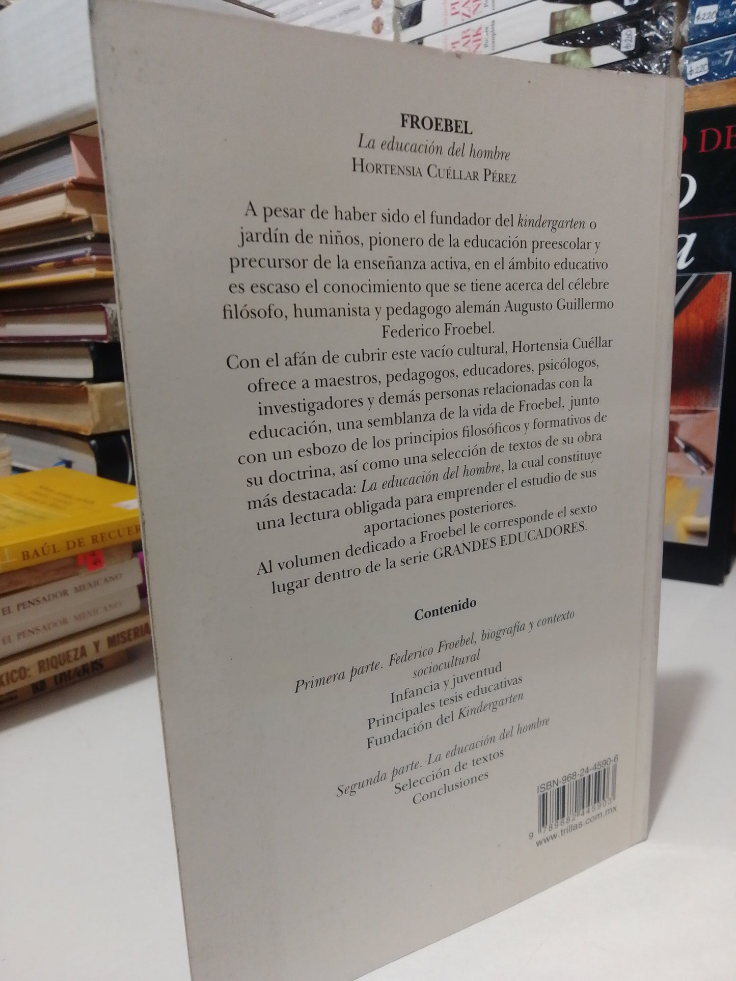 FROEBEL LA EDUCACION DEL HOMBRE POR HORTENSIA CUELLAR PEREZ USADO HISTORIA JUÁREZ