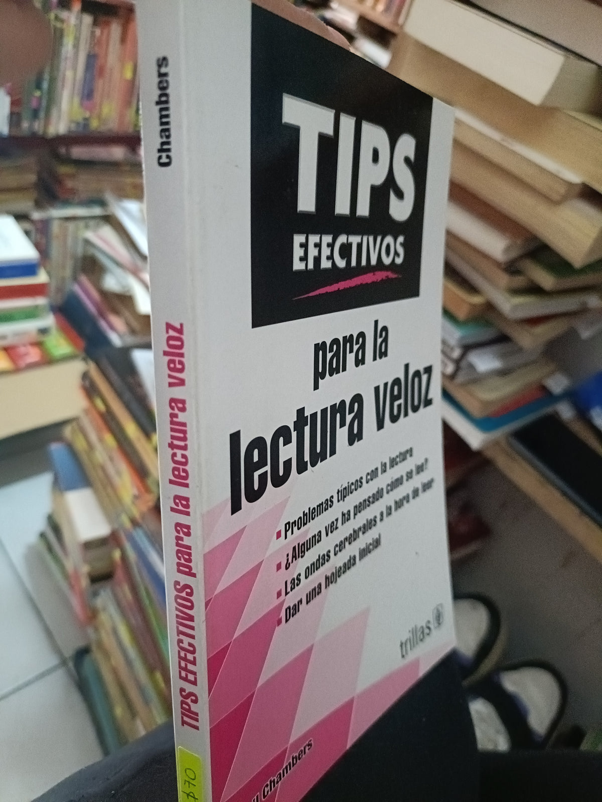 TIPS EFECTIVOS PARA LA LECTURA VELOZ POR PHILL CHAMBERS USADO EDUCACION LITERARIO 305