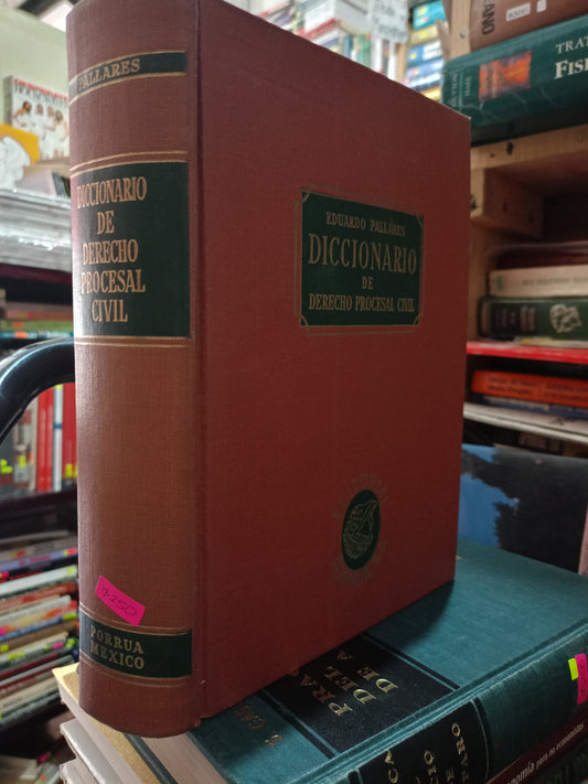 DICCIONARIO DE DERECHO PROCESAL CIVIL POR EDUARDO PALLARES USADO DERECHO LITERARIO 305