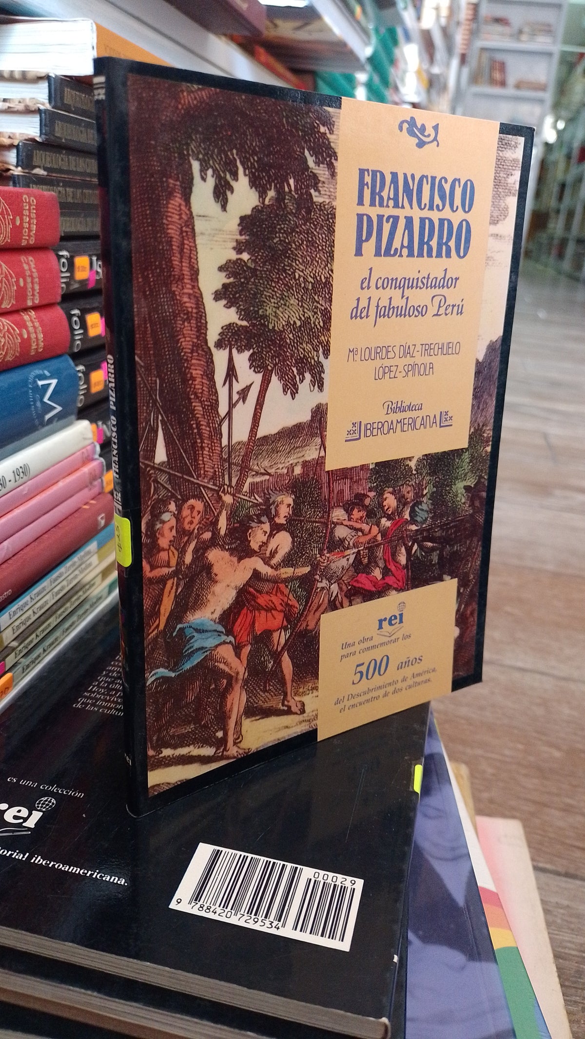 FRANCISCO PIZARRO EL CONQUISTADOR DEL FABULOSO PERU POR LOURDES DIAZ TRECHUELO USADO HISTORIA JUAREZ 515