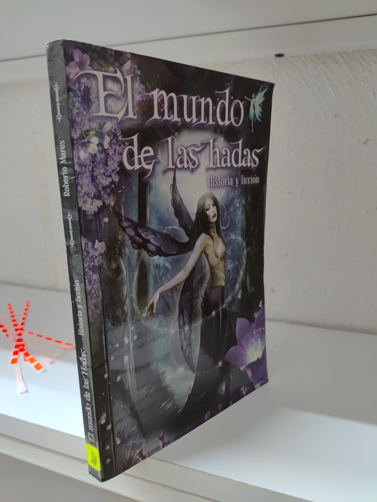EL MUNDO DE LAS HADAS POR ROBERTO MARES USADO NOVELAS JUAREZ 515