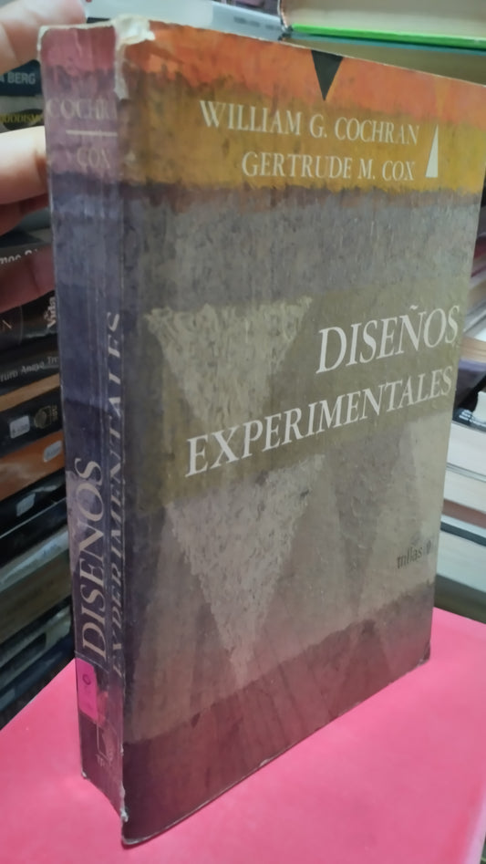 DISEÑOS EXPERIMENTALES POR WILLIAM G COCHRAN LIBRO USADO MATEMATICAS ALDAMA
