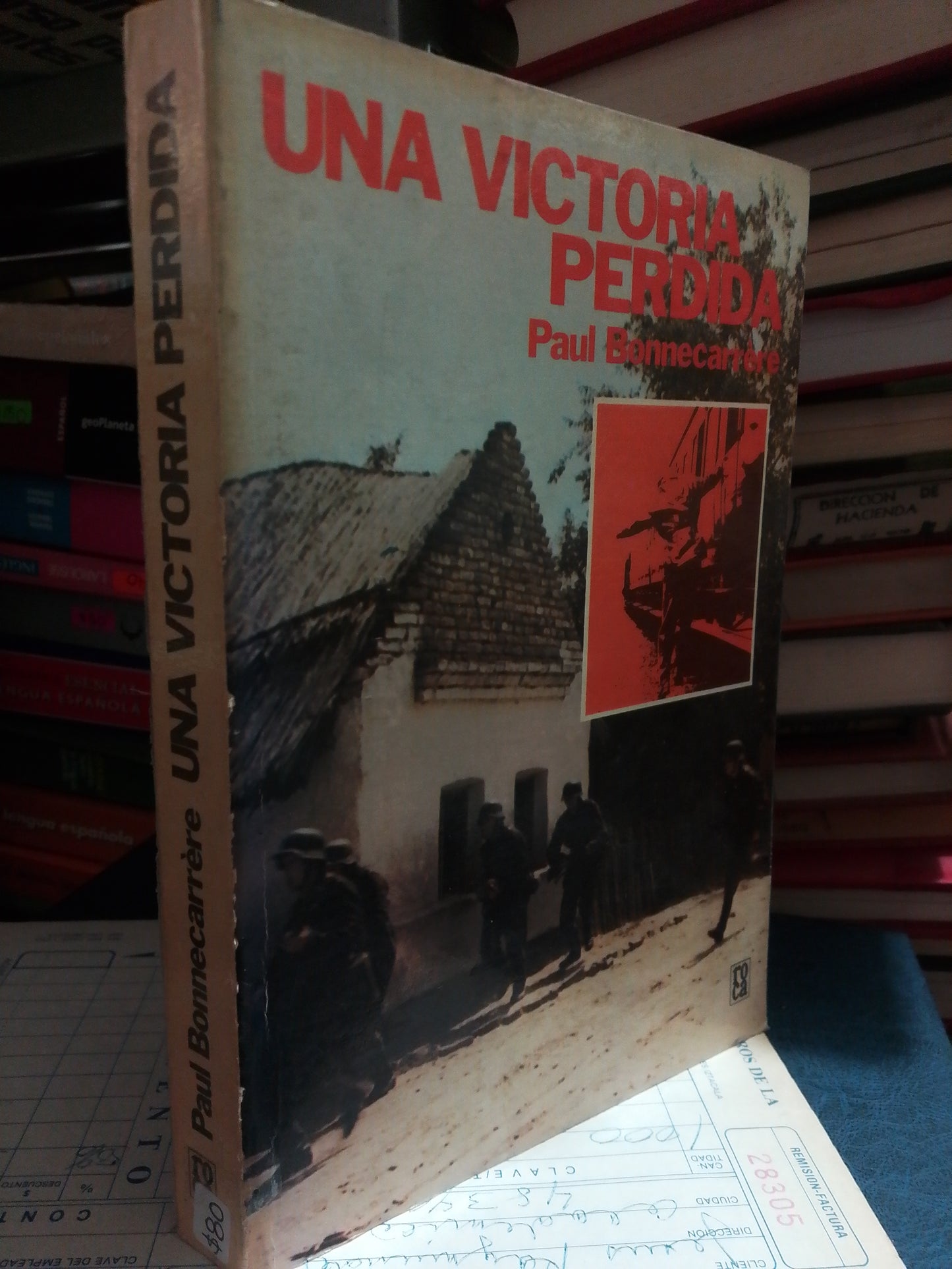 UNA VICTORIA PERDIDA POR PAUL BONNECARRERE USADO NOVELA JUÁREZ