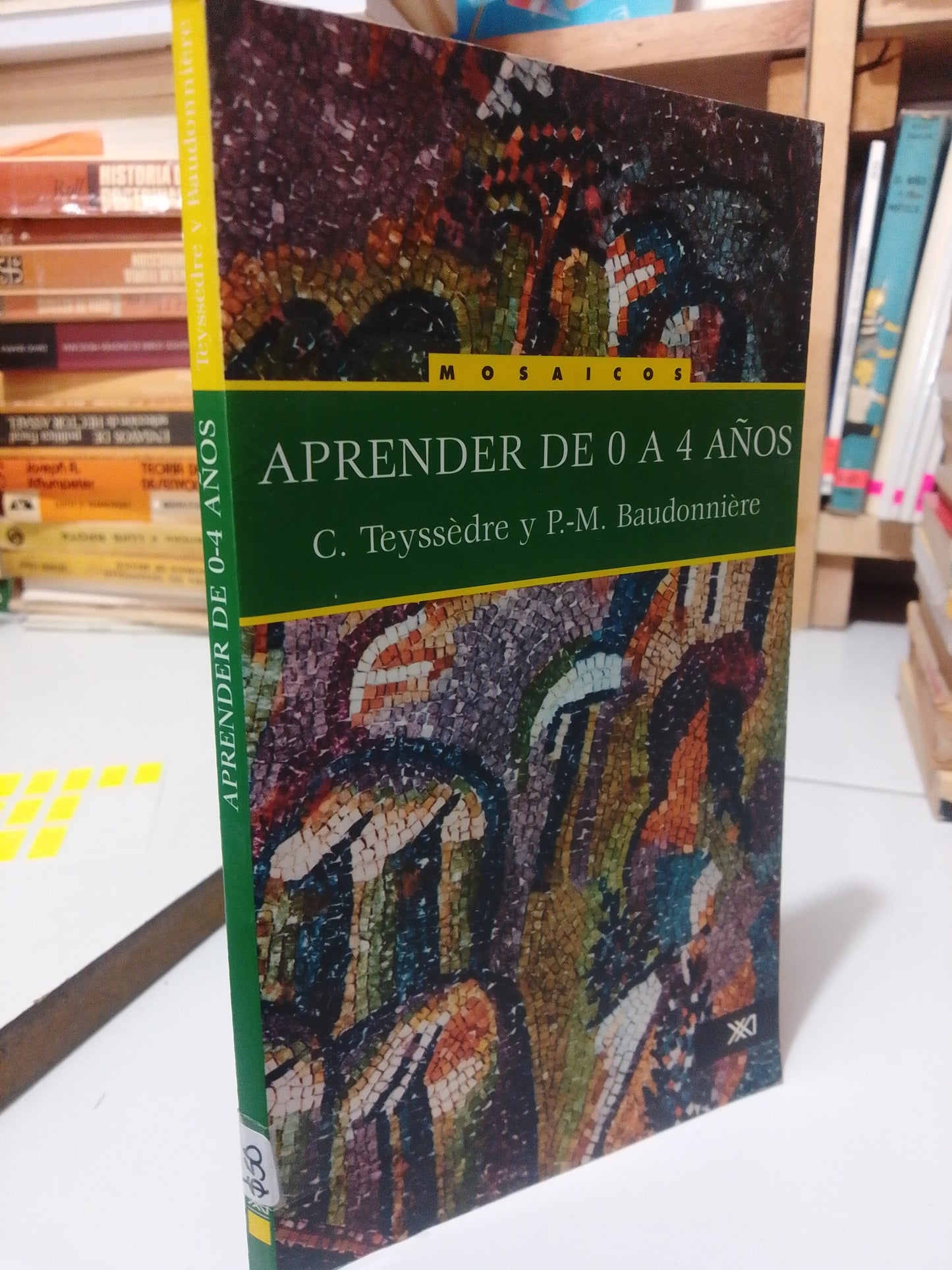 APRENDER DE 0 A 4 AÑOS POR C. TEYSSEDRE USADO PSICOLOGIA JUAREZ