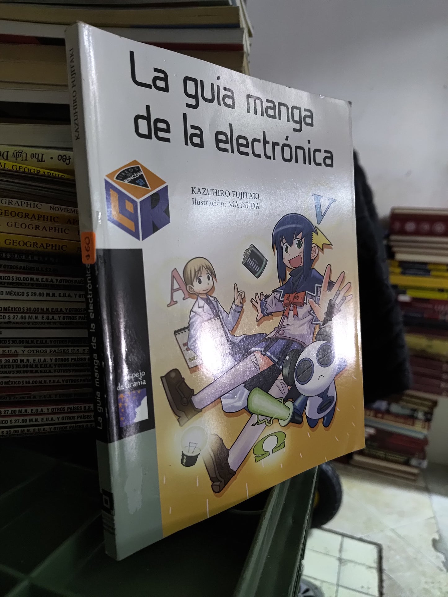 LA GUIA MANGA DE LA ELECTRONICA POR KAZURO FUJITAKI USADO CIENCIAS JUAREZ 515