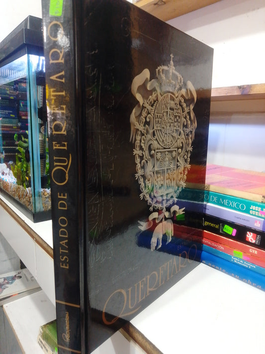 ESTADO DE QUERÉTARO POR AUTORES VARIOS USADO ARTE JUAREZ