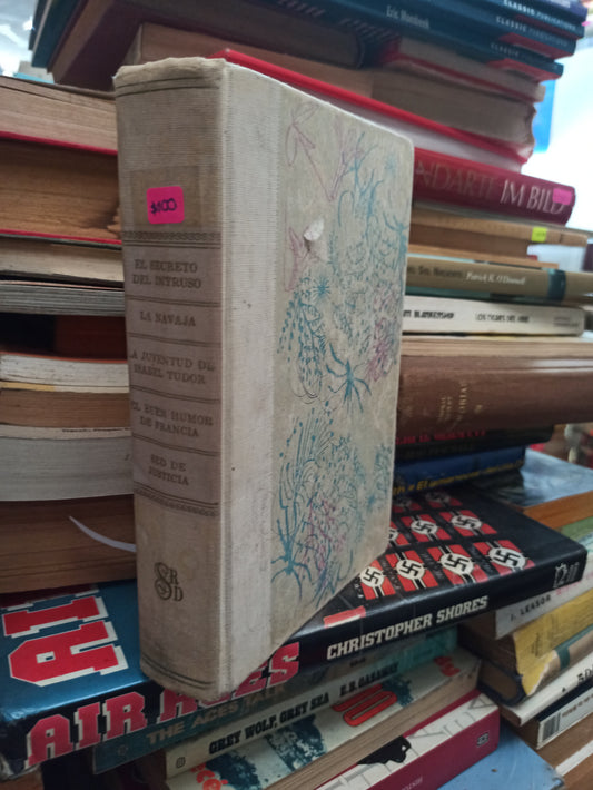 EL SECRETO DEL INTRUSO LA NAVAJA LA JUVENTUD DE ISABEL TUDOR Y OTROS POR HELEN FOWLER HARRIETTE ARNOW Y MÁS USADO NOVELAS ALDAMA