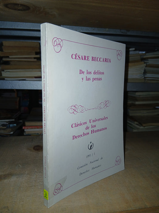 DE LOS DELITOS Y LAS PENAS POR CÉSARE BECCARIA USADO DERECHO LITERARIO 207