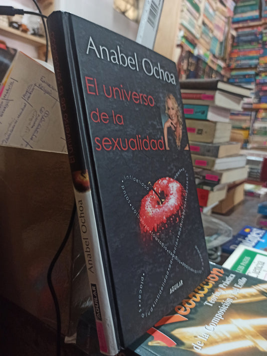 EL UNIVERSO DE LA SEXUALIDAD POR ABABEL OCHOA USADO SUP PERSONAL ALDAMA
