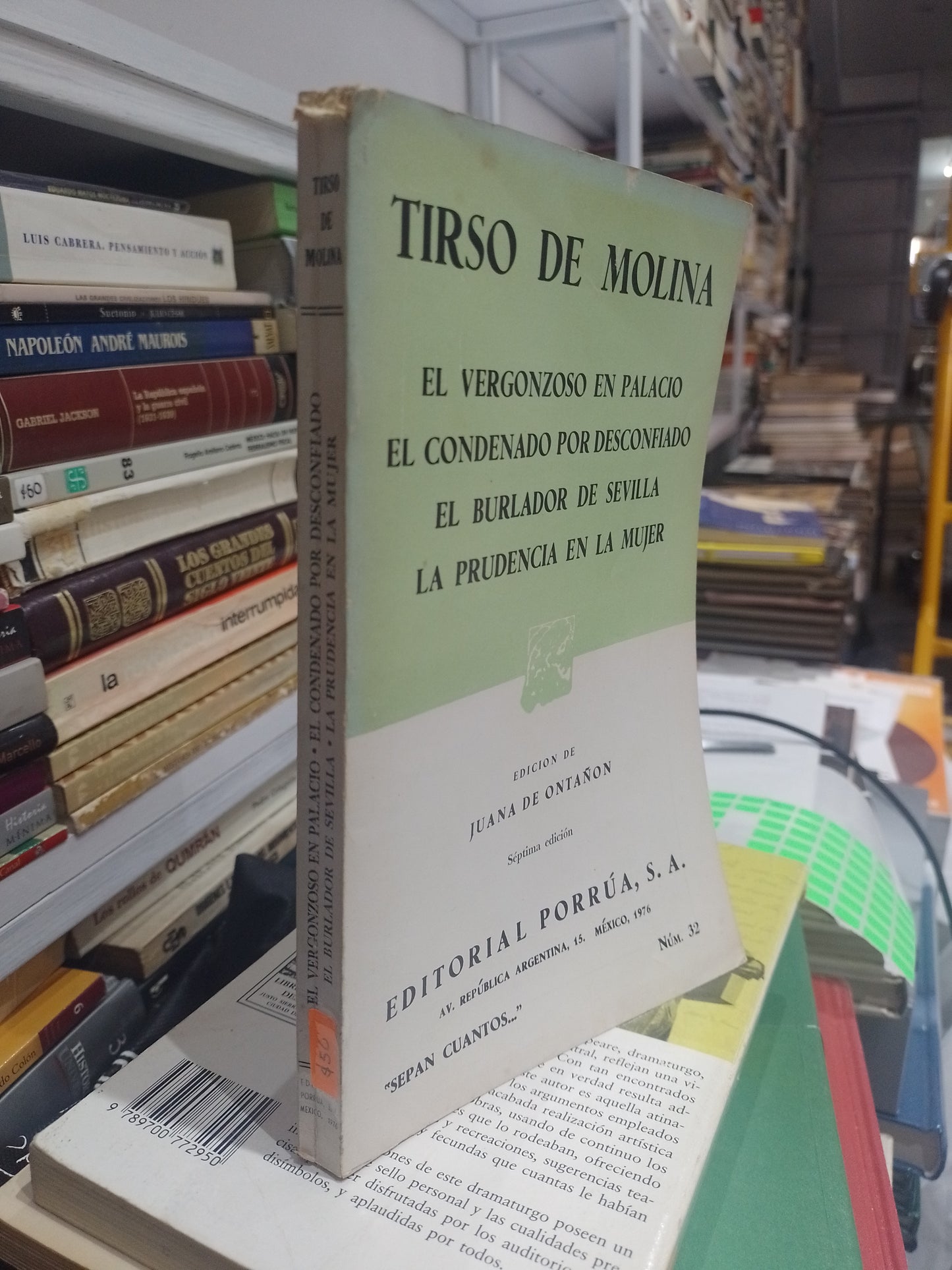 EL VERGONZOSO EN PALACIO EL CONDENADOR POR DESCONFIADO EL BURLADOR DE SEVILLA LA PRUDENCIA EN LA MUJER POR TIRSO DE MOLINA USADO NOVELA JUAREZ 515