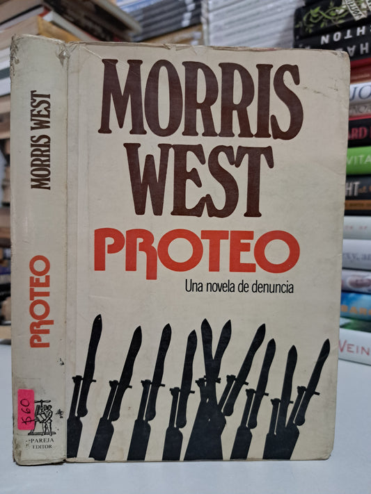 PROTEO MORRIS WEST USADO NOVELA JUÁREZ
