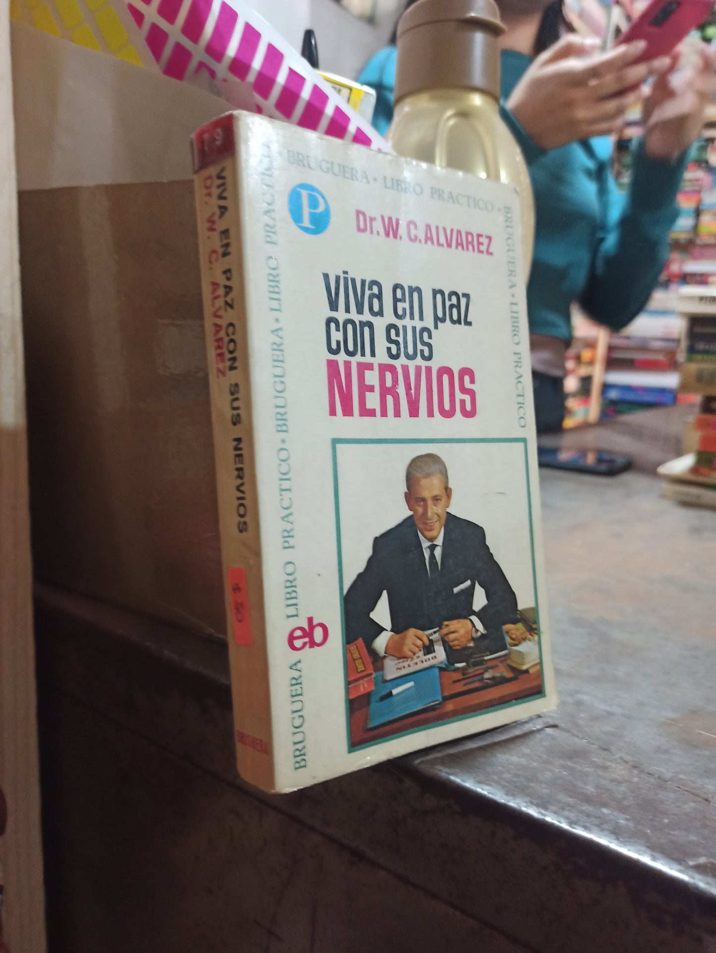 VIVA EN PAZ CON SUS NERVIOS POR W. C. ALVAREZ USADO SUPERACIÓN PERSONAL ALDAMA