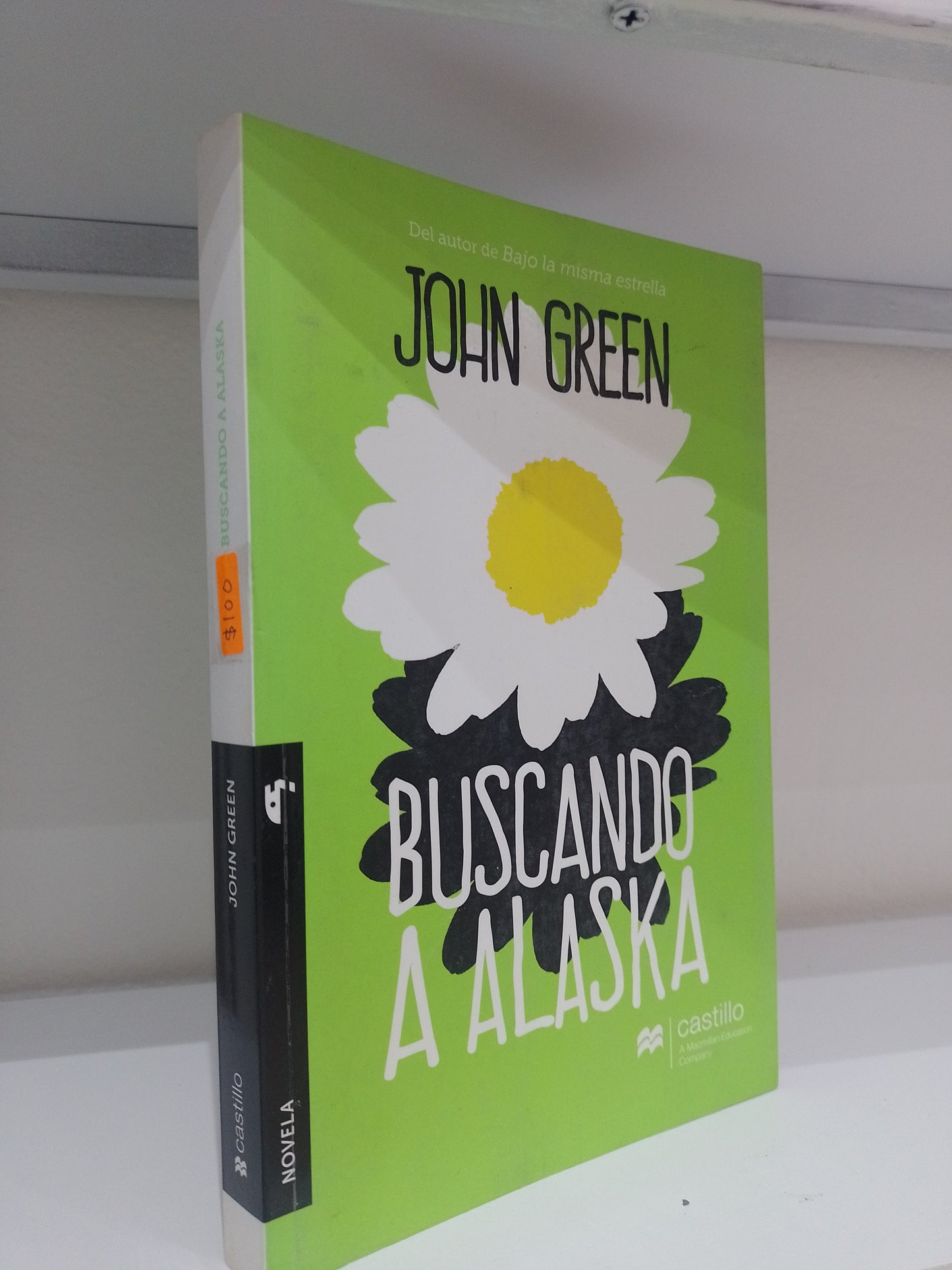 BUSCANDO A ALASKA POR JOHN GREEN USADO NOVELA JUAREZ 515