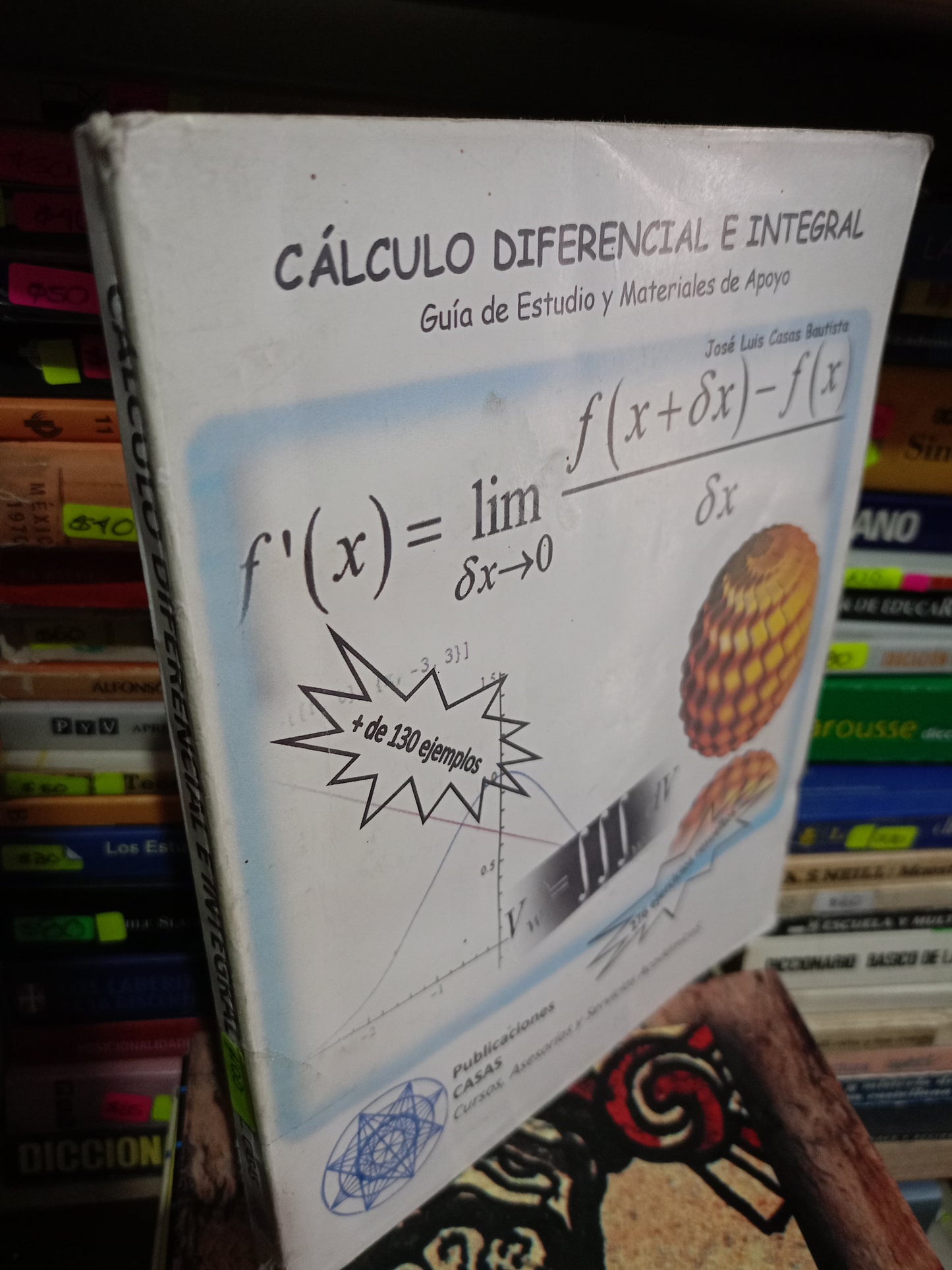 CALCULO DIFERENCIAL E INTEGRAL POR JOSE LUIS COSAS BAUTISTA USADO MATE LITERARIO 305