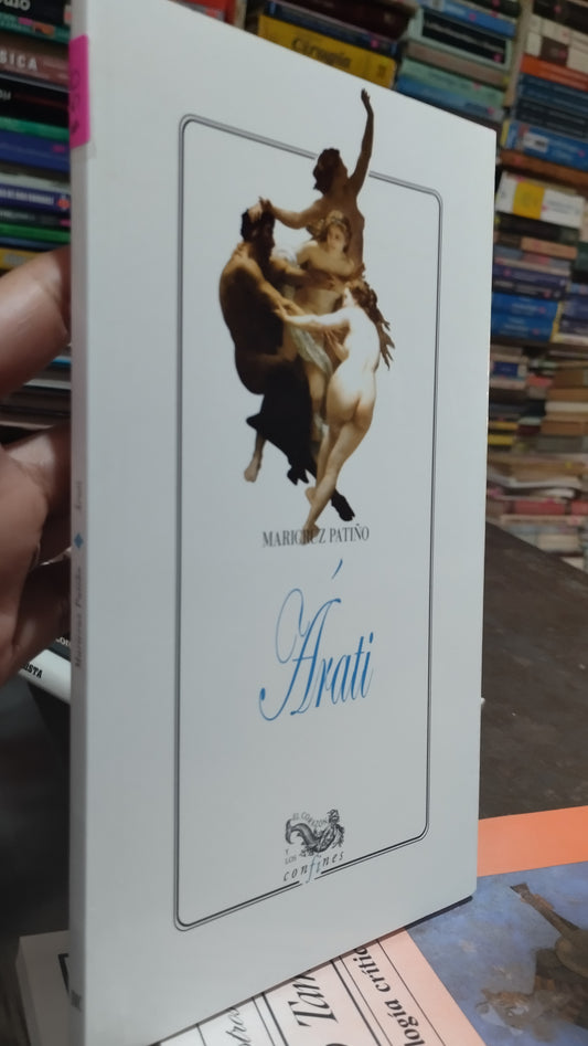 ARATI POR MARICRUZ PATIÑO LIBRO USADO NOVELAS ALDAMA