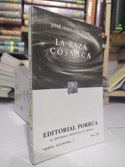 LA RAZA COSMICA POR JOSE VASCONCELOS USADO SOCIOLOGÍA JUAREZ