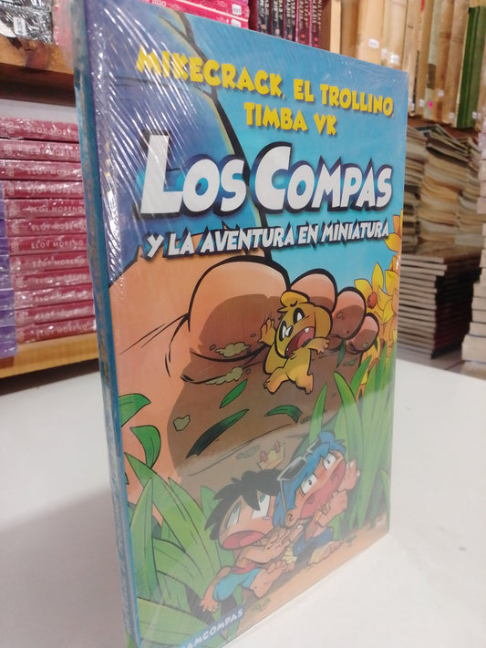 MIKECRACK EL TROLINO LOS COMPAS Y LA AVENTURA EN MINIATURA NUEVO JUAREZ