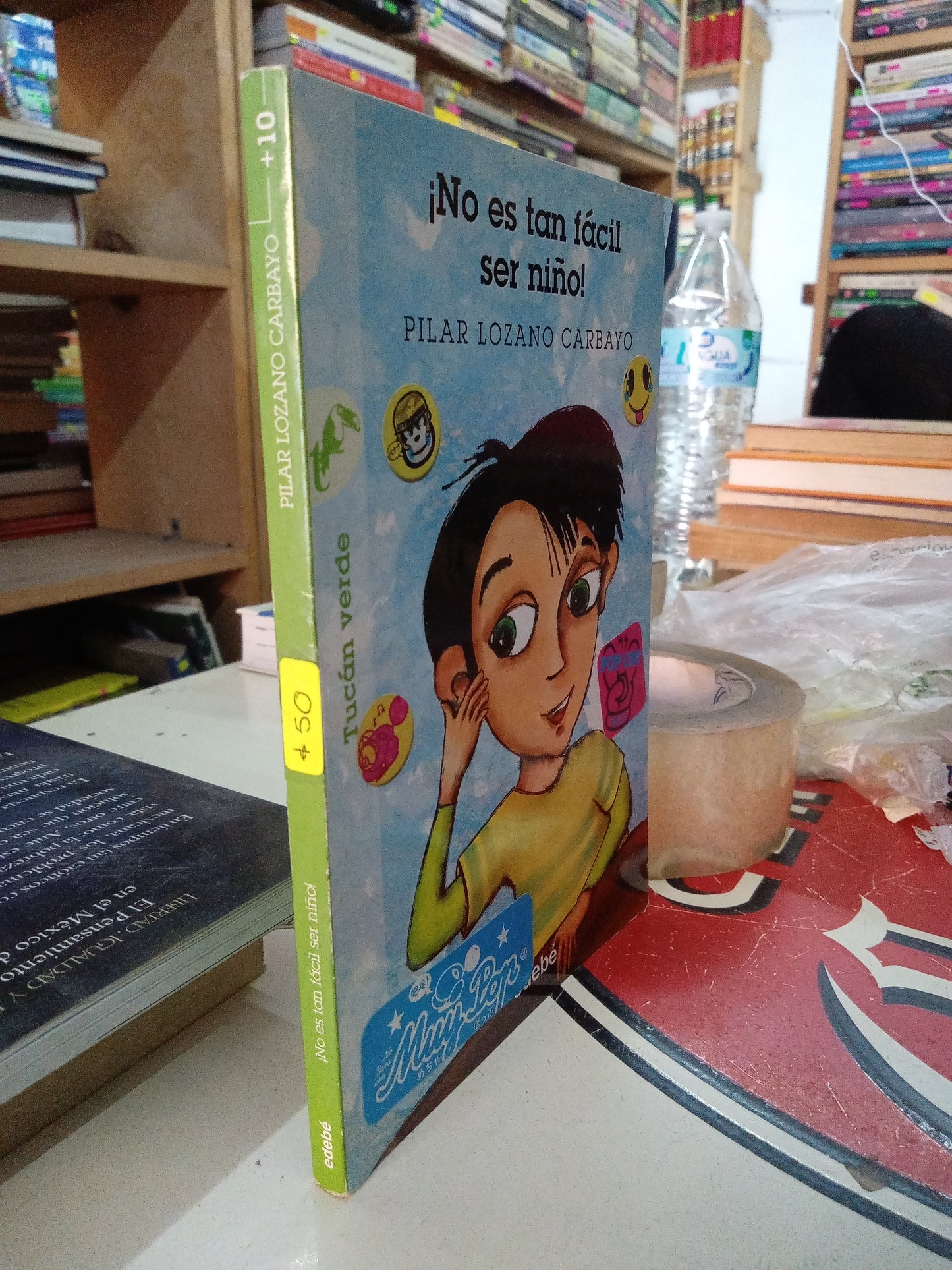 NO ES TAN FACIL SER NIÑO POR PILAR LOZANO CARBAYO USADO INFANTIL LITERARIO 207