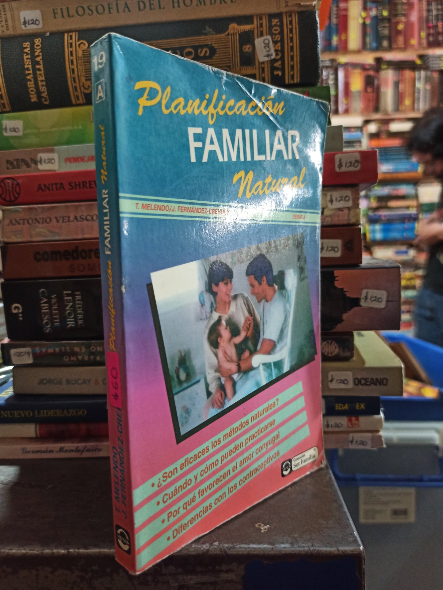 PLANIFICACION FAMILIAR NATURAL POR T. MELENDO USADO SALUD ALDAMA