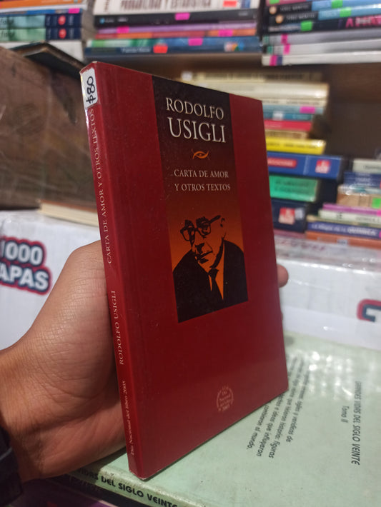 CARTA DE AMOR Y OTROS TEXTOS POR RODOLFO USIGLI USADO NOVELAS JUÁREZ