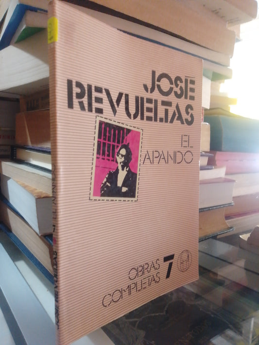 EL APANDO POR JOSE REVUELTAS USADO NOVELA JUAREZ 507