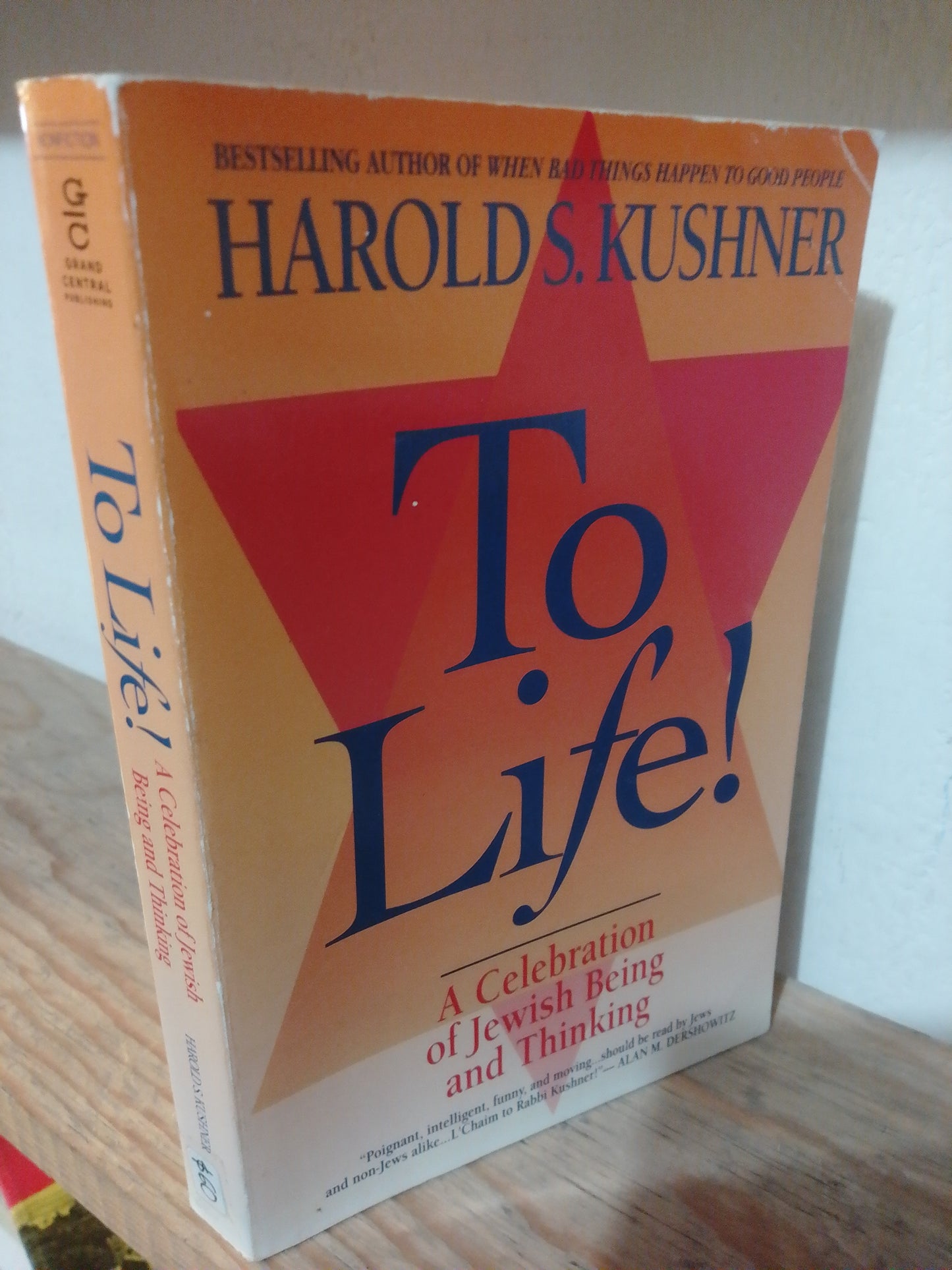 TO LIFE A CELEBRATION OF JEWISH BEING AND THINKING POR HAROLD S. KUSHNER USADO IDIOMAS JUAREZ