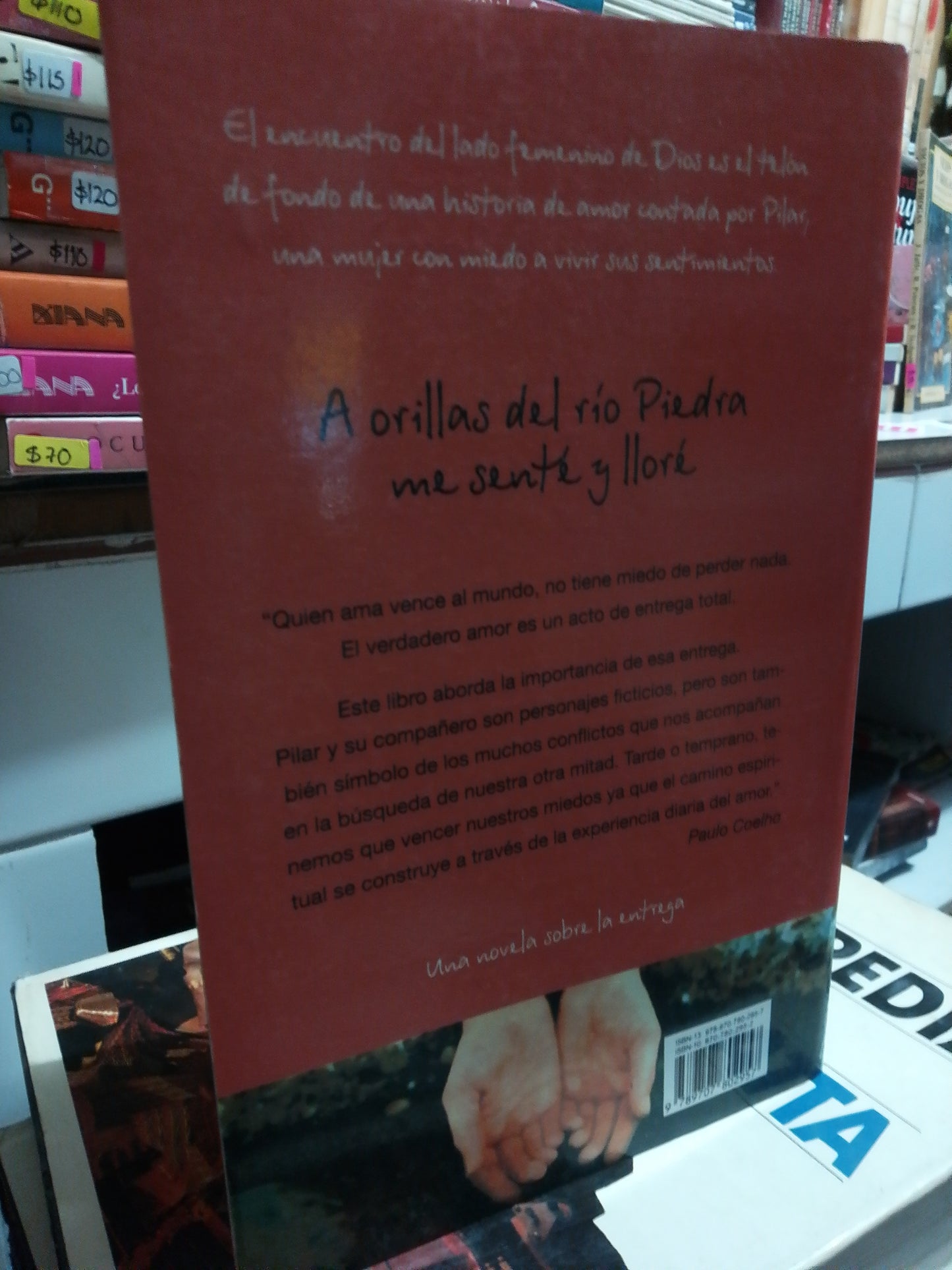 AHORILLAS DEL RIO PIEDRA ME SENTE Y LLORE POR PAULO COELHO USADO SUPERACIÓN PERSONAL JUÁREZ