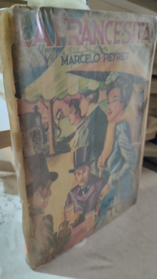 LA FRANCESITA POR MARCELO PEYRET LIBRO USADO ANTIGUO ALDAMA