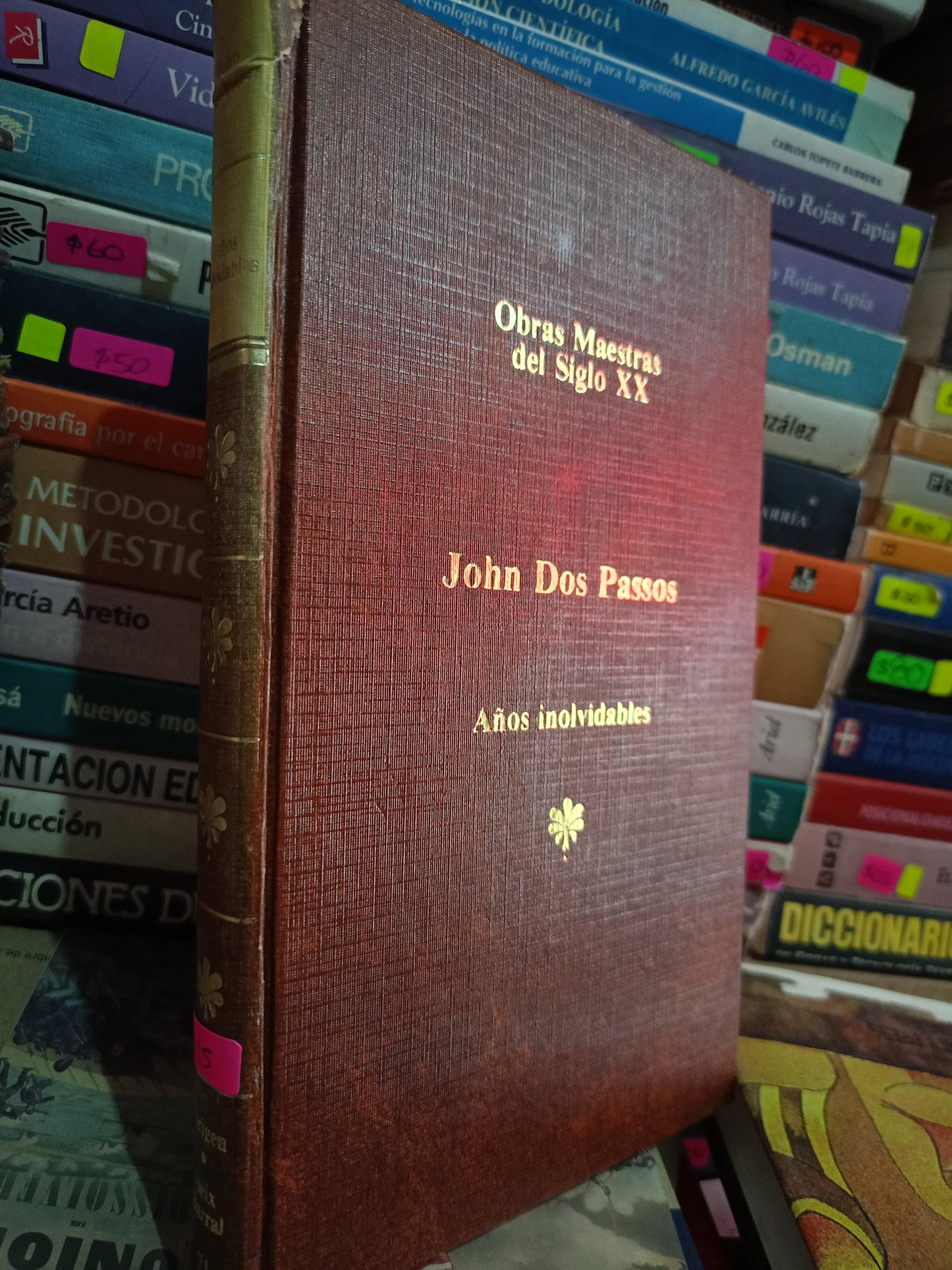AÑOS INOLVIDABLES POR JOHN DOS PASSOS USADO NOVELA LITERARIO 305