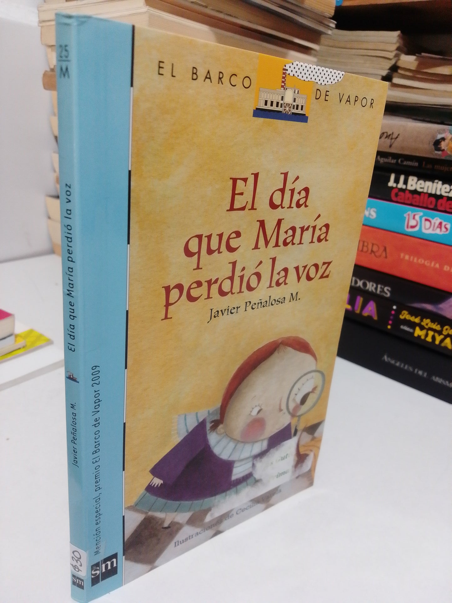 EL DIA QUE MARIA PERDIO LA VOZ POR JAVIER PEÑALOSA USADO INFANTIL JUAREZ