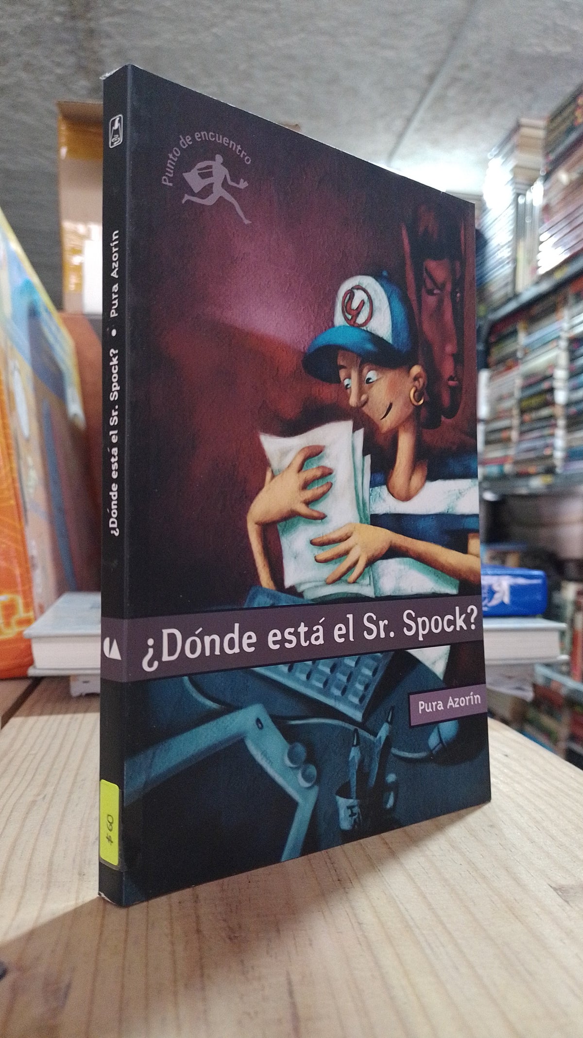 ¿DONDE ESTA EL SR SPOCK? POR PURA AZORRIN USADO NOVELA ALDAMA
