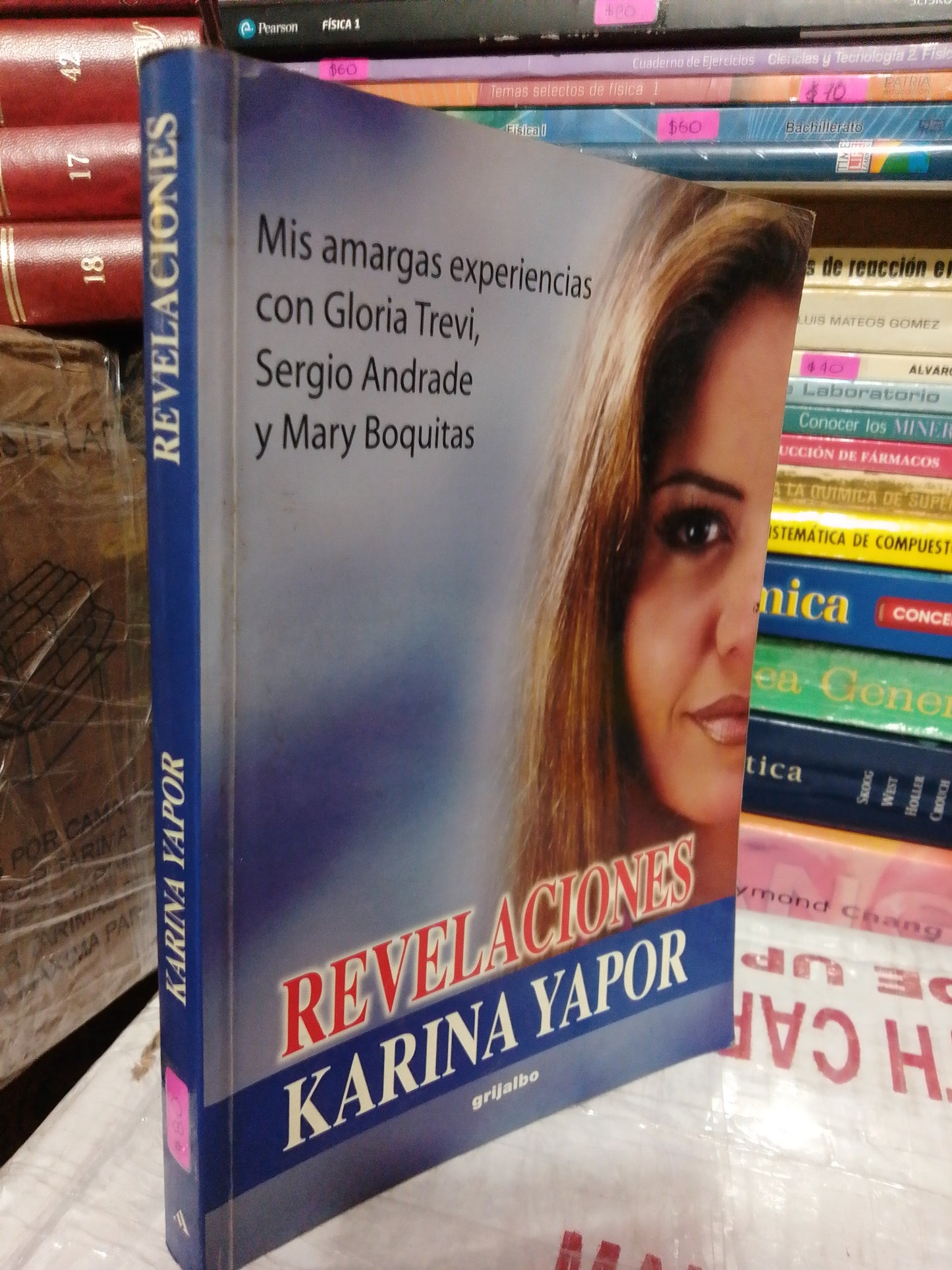 REVELACIONES POR KARINA YAPOR USADO NOVELA JUÁREZ