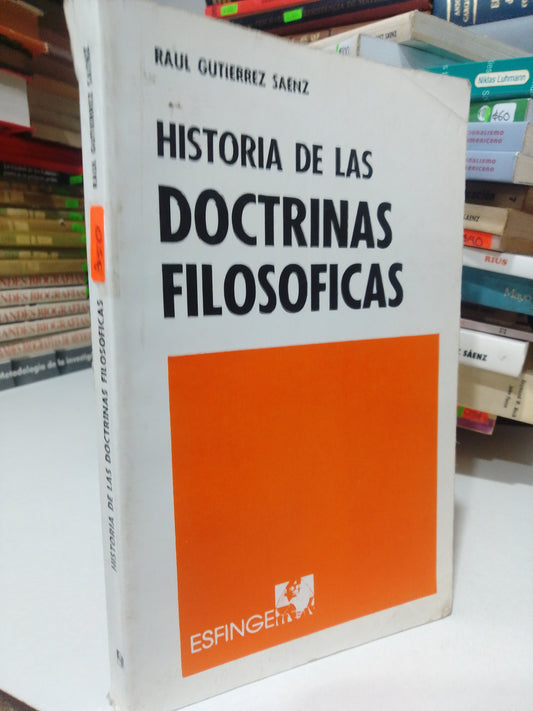HISTORIA DE LAS DOCTRINAS FILOSOFICAS POR RAUL GUTIERREZ SAENZ USADO FILOSOFIA JUAREZ