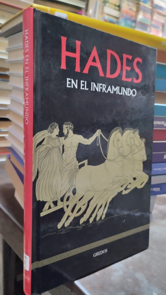 HADES EN EL INFRAMUNDO POR EDITORIAL RBA LIBRO USADO HISTORIA ALDAMA