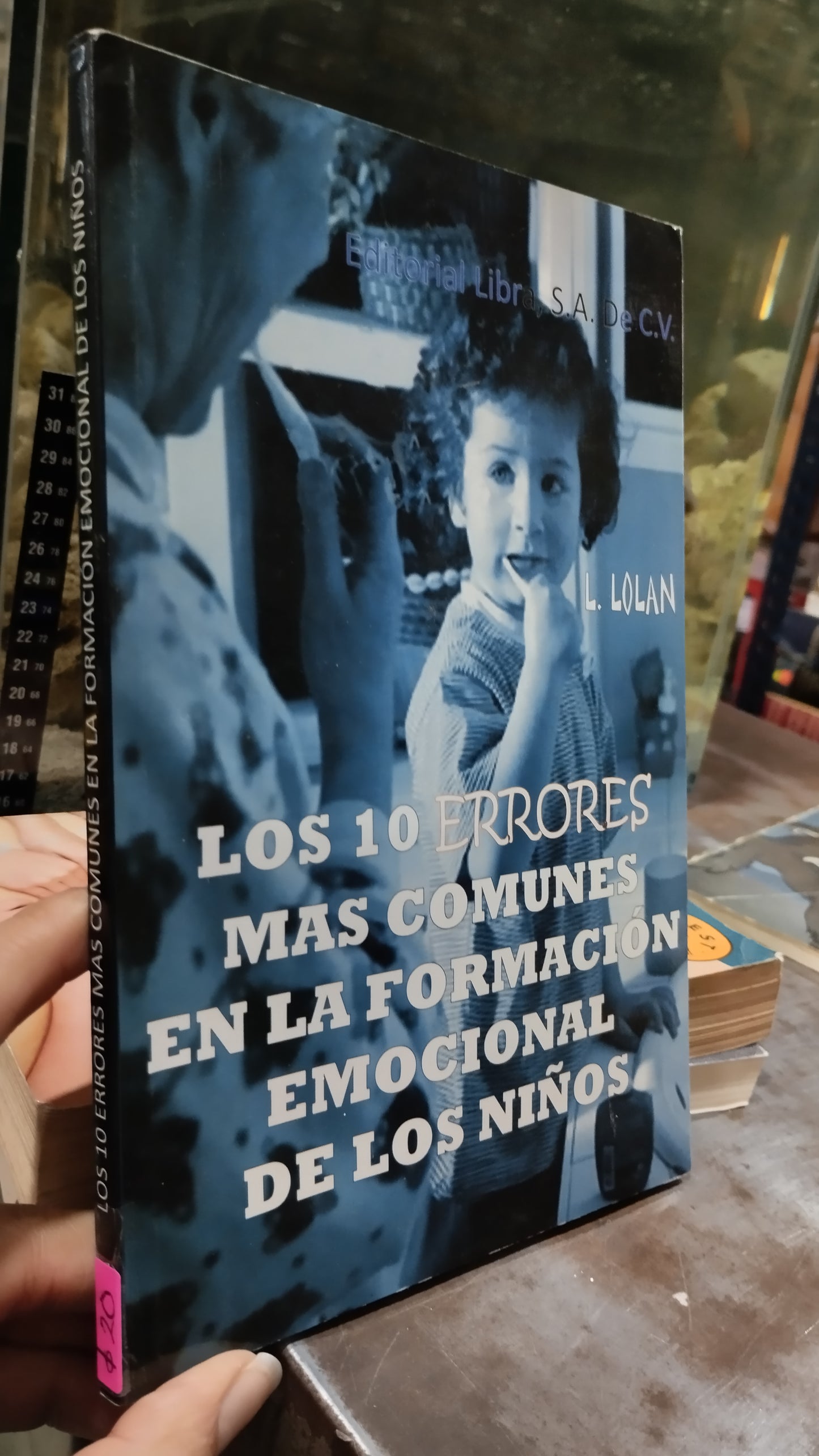 LOS 10 ERRORES MAS COMUNES EN LA FORMACION EMOCIONAL DE LOS NIÑOS LIBRO USADO PSICOLOGIA ALDAMA