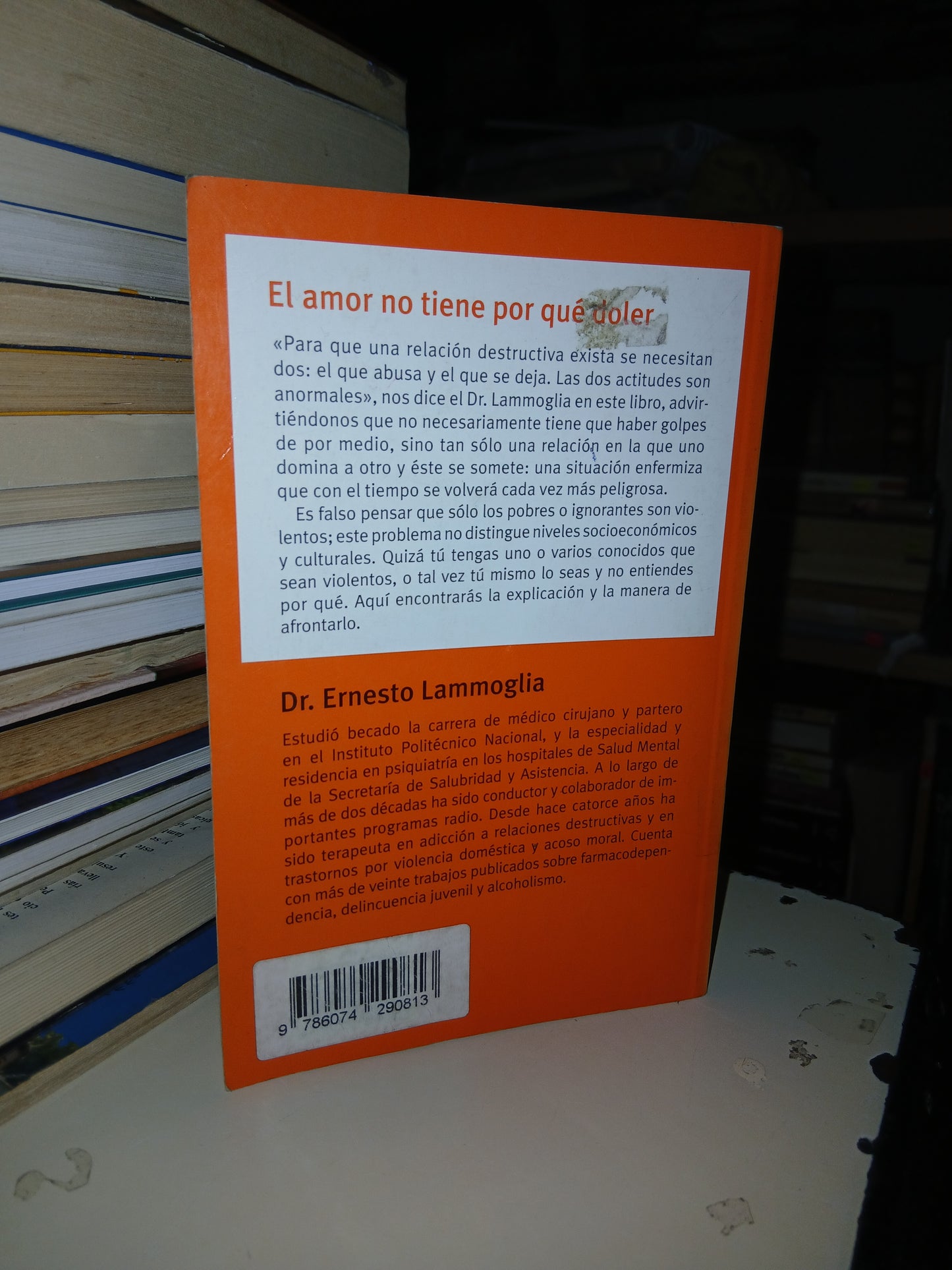 EL AMOR NO TIENE POR QUÉ DOLER POR ERNESTO LAMMOGLIA USADO SUPERACIÓN PERSONAL LITERARIO 207