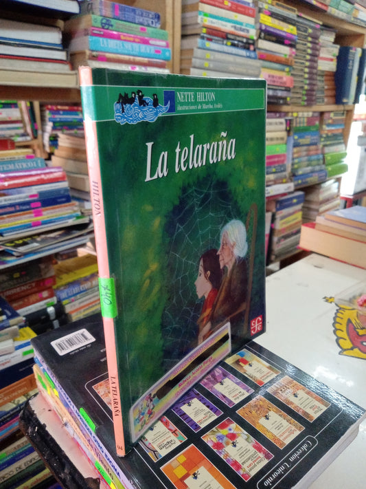LA TELARAÑA POR NETTE HILTON USADO INFANTIL LITERARIO 207