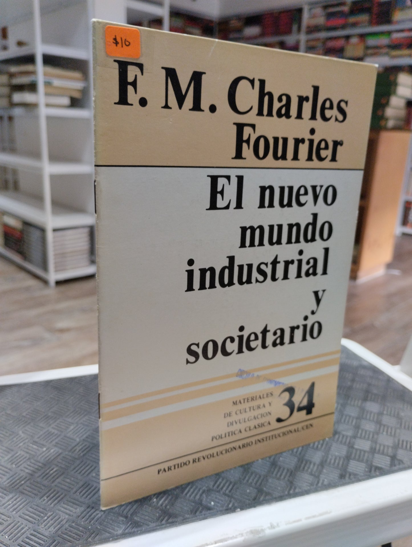 EL NUEVO MUNDO INDUSTRIAL Y SOCIETARIO POR FM CHARLES FOURIER 34 USADO HISTORIA 515