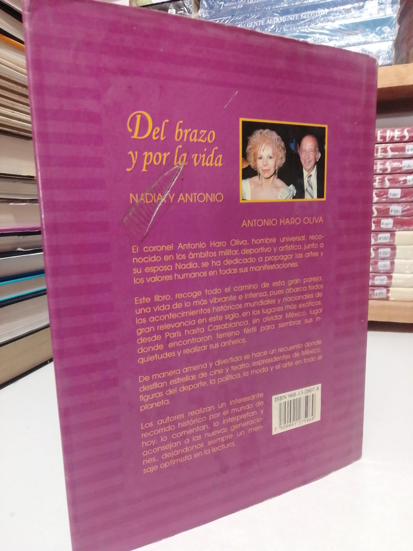 DEL BRAZO Y POR LA VIDA NIDIA Y ANTONIO POR ANTONIO HAROLD OLIVA USADO HISTORIA JUÁREZ