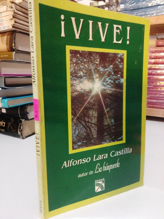 VIVE POR ALFONSO LARA CASTILLA USADO SUPERACIÓN PERSONAL JUÁREZ