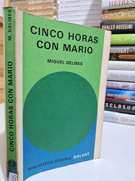 CINCO HORAS CON MARIO MIGUEL DELIBES USADO NOVELA JUÁREZ