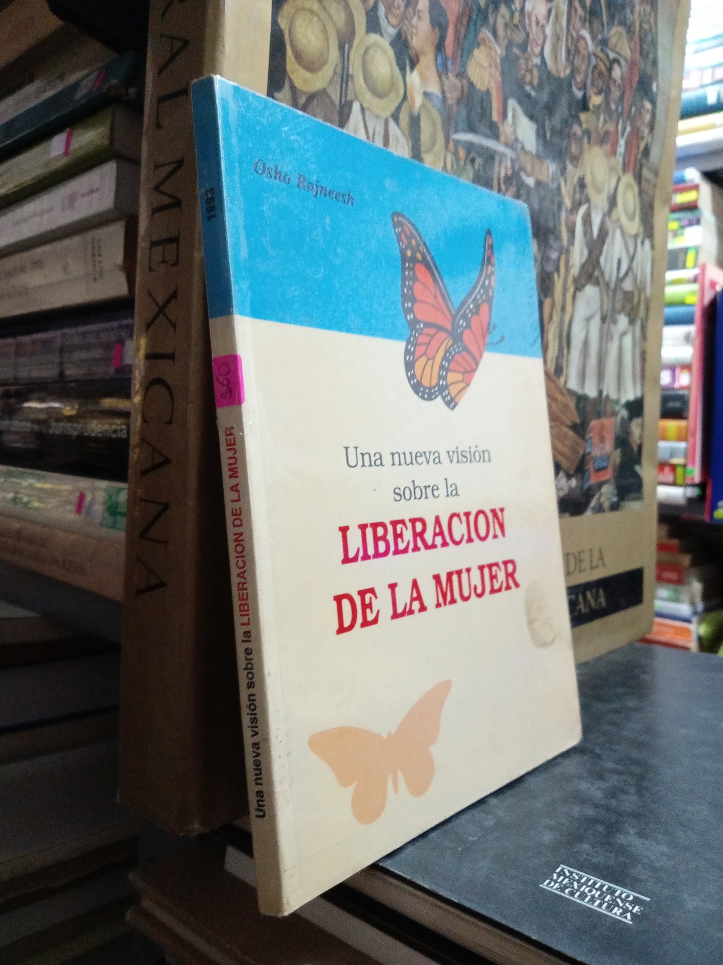 UNA NUEVA VISON SOBRE LA LIBERACION DE LA MUJER POR OSHO RAJNEESH USADO SUPERACION PERSONAL JUÁREZ