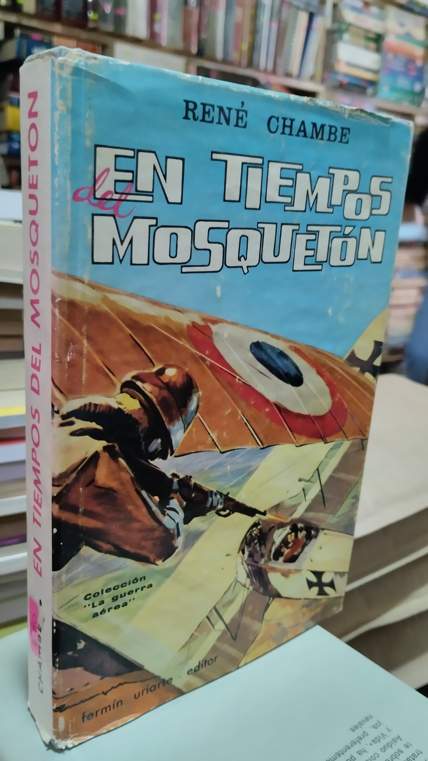 EN TIEMPOS DEL MOSQUETON POR RENE CHAMBE LIBRO USADO HISTORIA ALDAMA