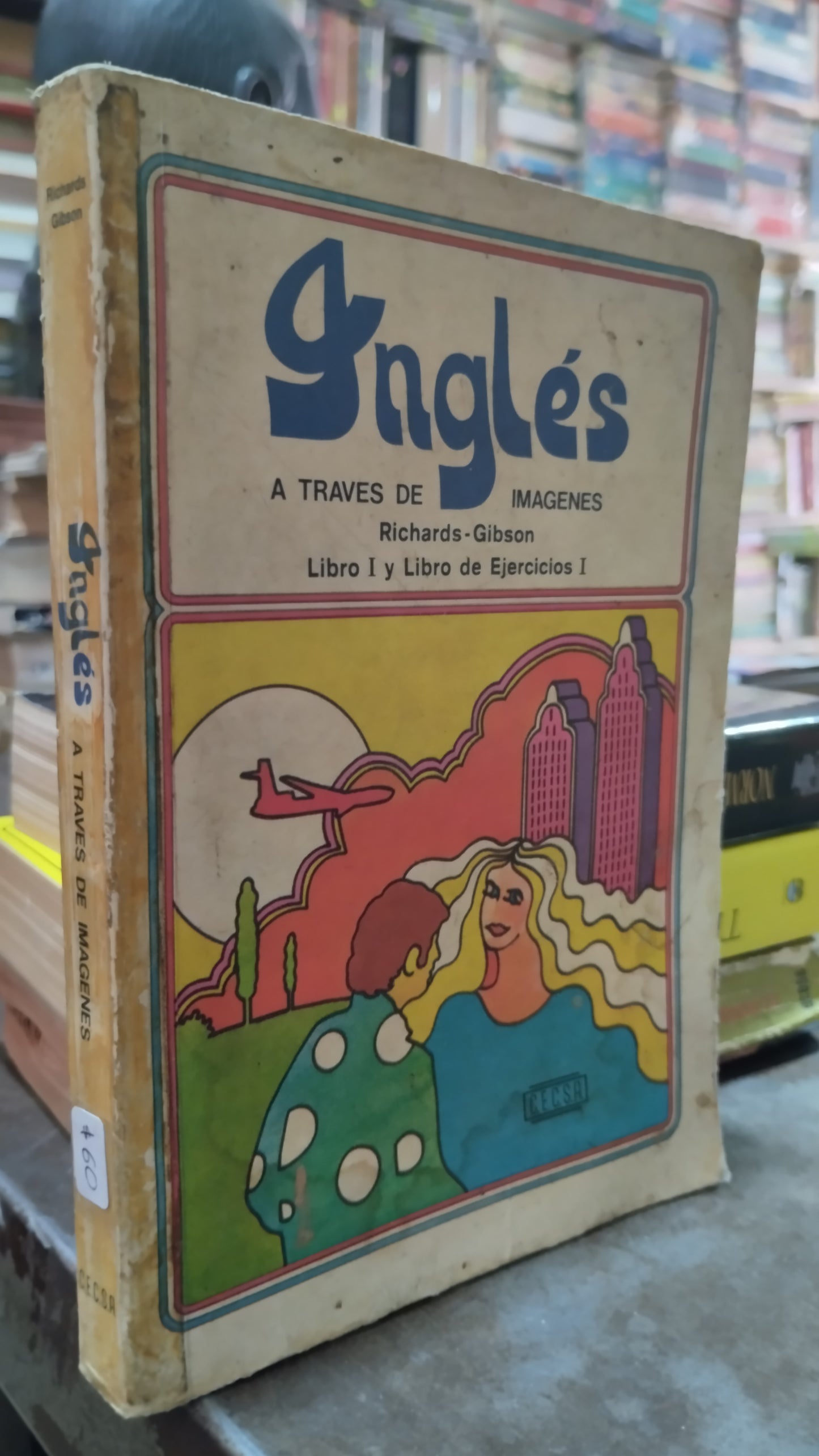INGLES A TRAVES DE IMAGENES POR RICHARDS GIBSON LIBRO USADO IDIOMAS ALDAMA