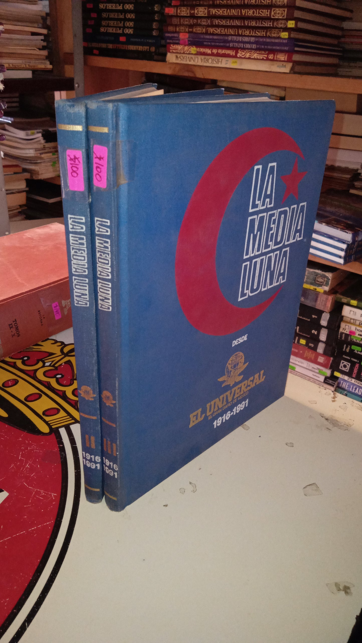 LA MEDIA LUNA TOMOS II Y III (1916-1991) POR EL UNIVERSAL $100 CADA TOMO USADO HISTORIA LITERARIO 207