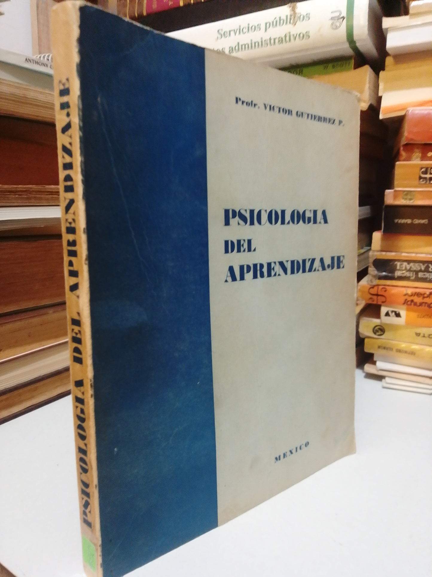 PSICOLOGIA DEL APRENDIZAJE POR PROFR.VICTOR GUTIERREZ USADO PSICOLOGIA JUAREZ