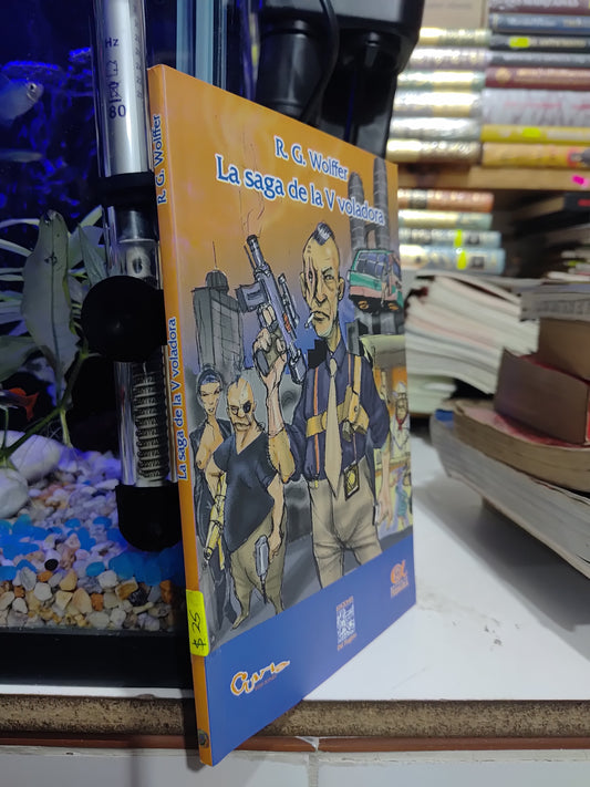 LA SAGA DE LA V VOLADORA POR R. G. WOLFFER USADO NOVELAS JUAREZ