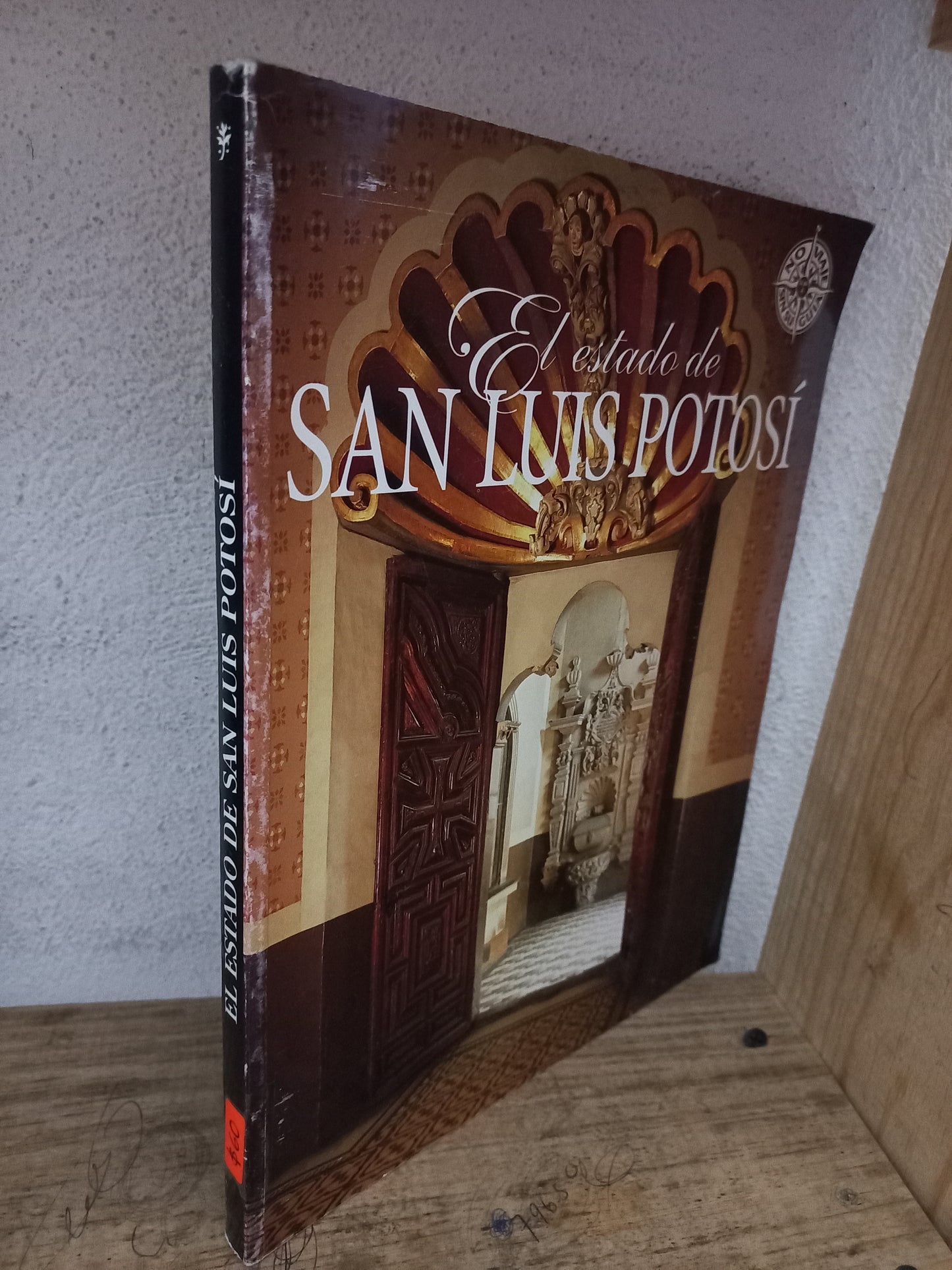 EL ESTADO DE SAN LUIS POTOSÍ USADO HISTORIA LITERARIO 305